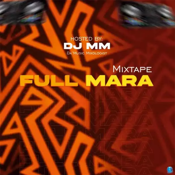 DJ MM — Full Mara Mix