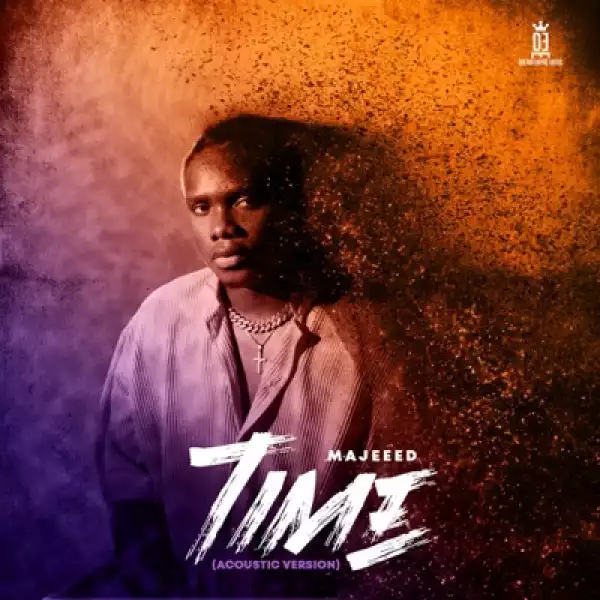Majeeed – Time (Acoustic Version)