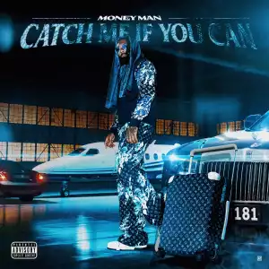 Money Man - Catch Me If You Can (Album)