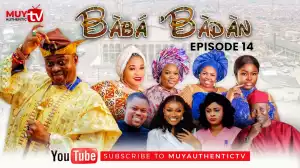 BABA’BADAN (Panpe) (Episode 14) (Video)