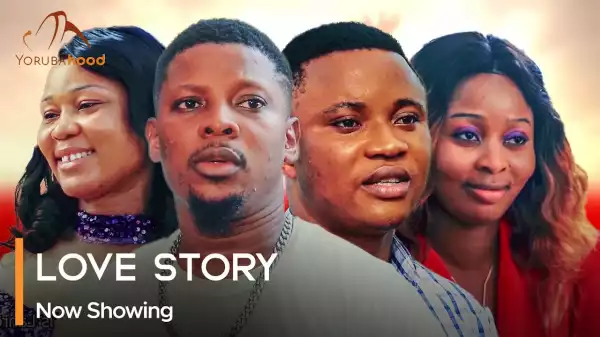 Love Story (2023 Yoruba Movie)