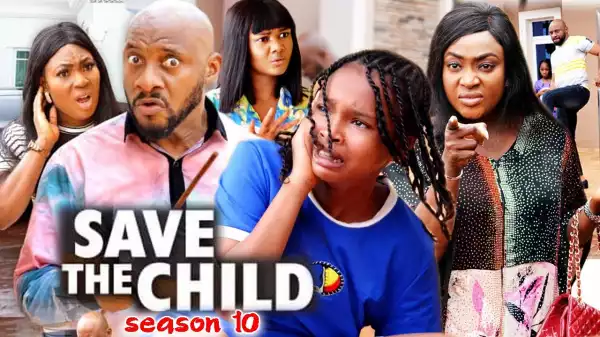 Save The Child Season 10