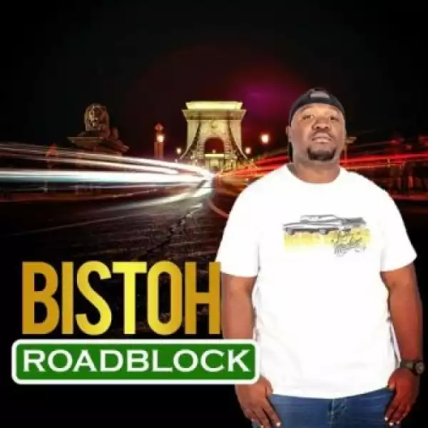 Bistoh – RoadBlock (EP)