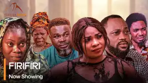 FiriFiri (2023 Yoruba Movie)