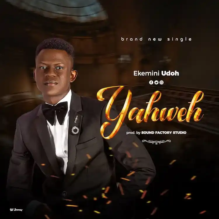 Yahweh – Ekemini Udoh