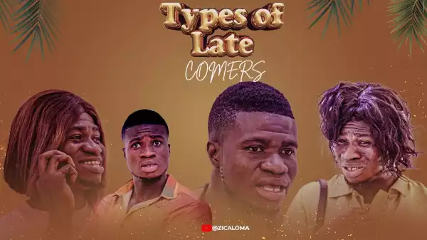 Zicsaloma - Types of Late Comers (Comedy Video)