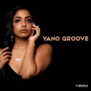 Yashna – Yano Groove EP