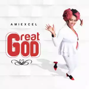 Amiexcel – Great God