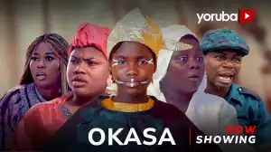 Okasa (2024 Yoruba Movie)