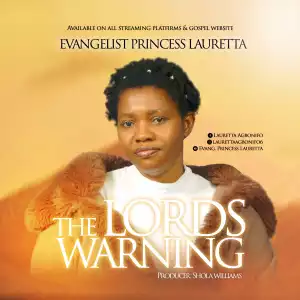 Evang. Princess Lauretta – The Lord’s Warning