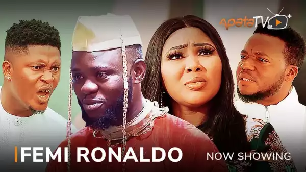 Femi Ronaldo (2023 Yoruba Movie)