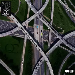 Quality Control – Control The Streets (Album)