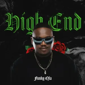 Funky QLA – High End (EP)