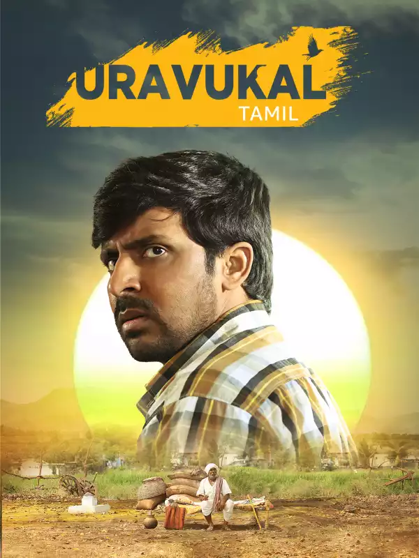 Uravukal (2023) [Hindi]