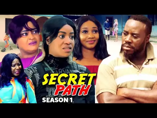 Secret Path (2022 Nollywood Movie)