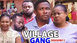 Village Gang Season 11