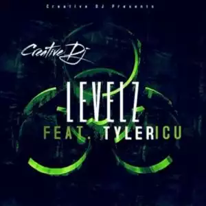 Creative DJ – Levels ft. Tyler ICU