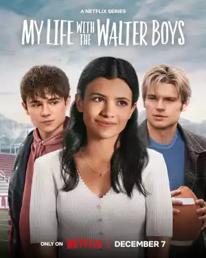 My Life with the Walter Boys S01 E10