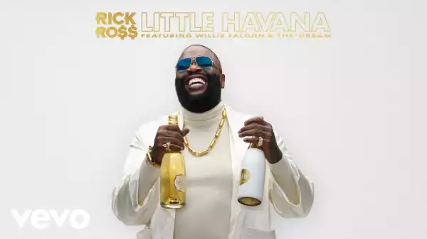 Rick Ross - Little Havana ft. Willie Falcon, The-Dream