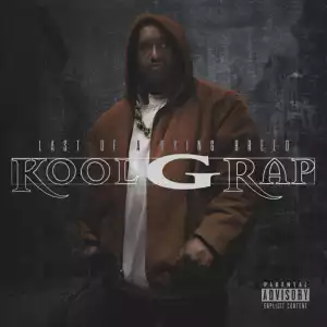 Kool G Rap - Last Of A Dying Breed (Album)