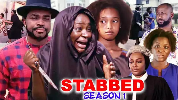 Stabbed (2021 Nollywood Movie)