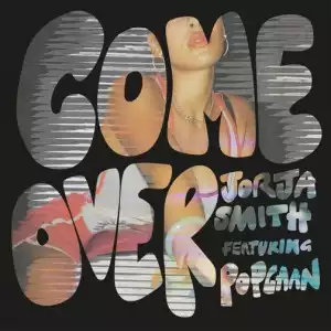 Jorja Smith Ft. Popcaan – Come Over (Instrumental)