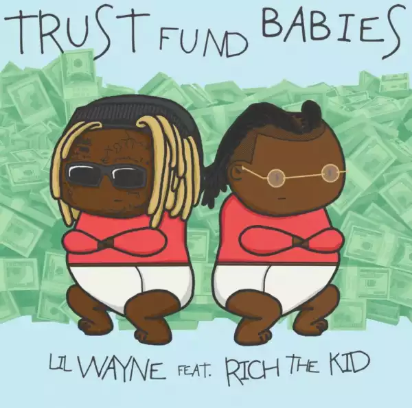 Lil Wayne Ft. Rich The Kid – Buzzin