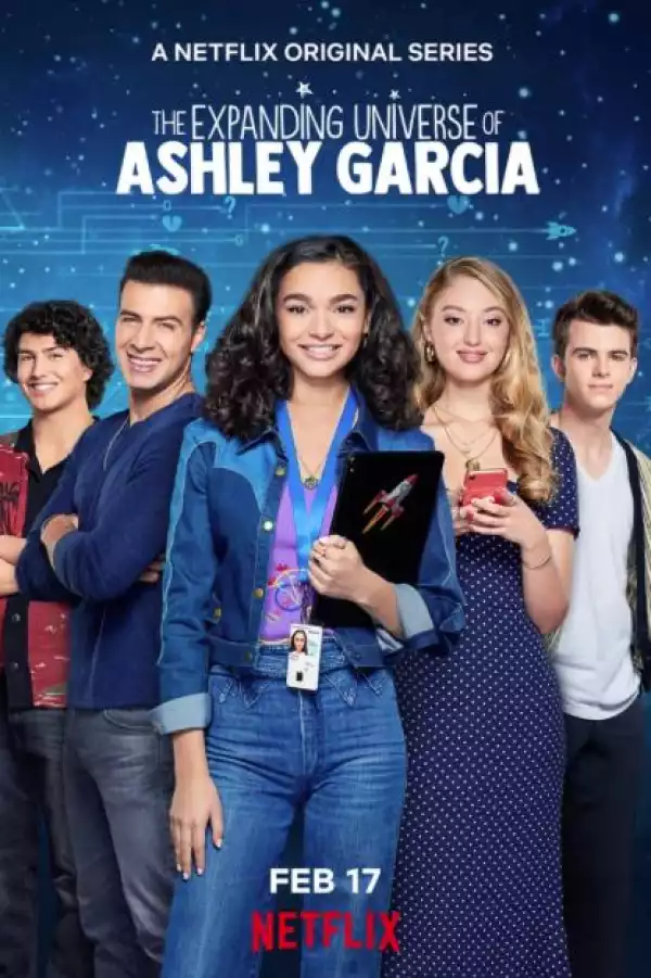 The Expanding Universe of Ashley Garcia S01 E04 - The Search for Intelligent Life (TV Series) 