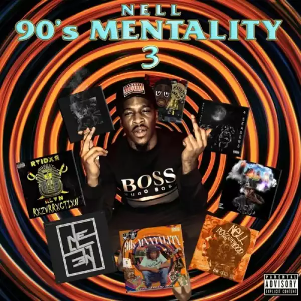 Nell - 90s Mentality 3 (Album)