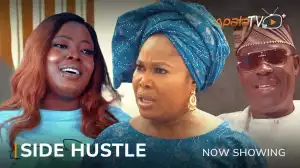 Side Hustle (2023 Yoruba Movie)