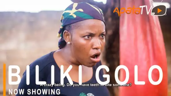 Biliki Golo (2021 Yoruba Movie)