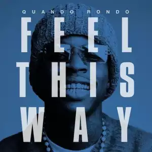 Quando Rondo – Feel This Way (Instrumental)