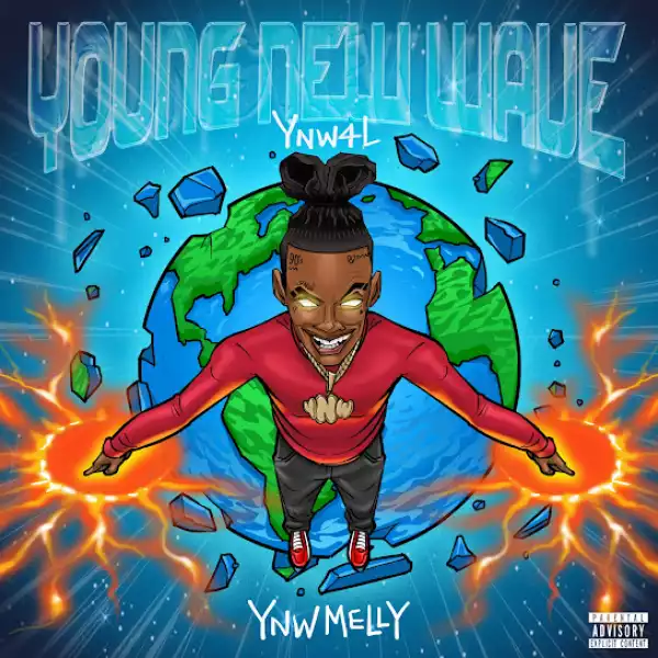 YNW Melly – Young New Wave [Album]