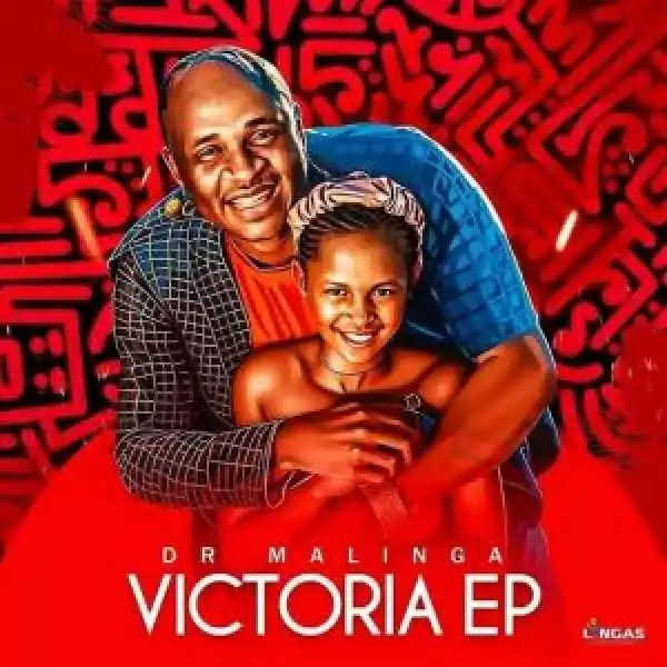 Dr Malinga – Victoria (EP)