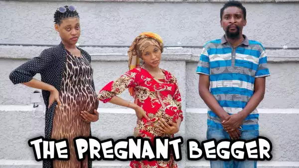 Yawa Skits  - The Pregnant Beggar  [Episode 106] (Comedy Video)