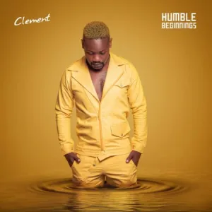 Clement – Humble Beginnings (EP)