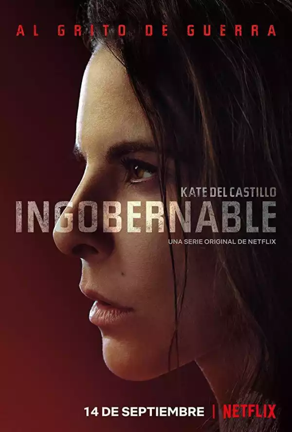 Ingobernable [Spanish] (TV series)