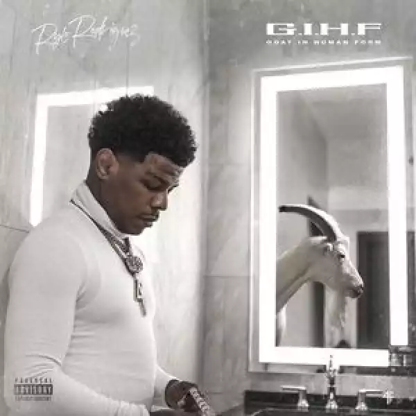 Rylo Rodriguez – GIHF: Goat in Human Form (Album)