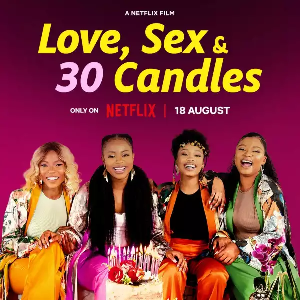 Love, Sex and 30 Candles (2023)