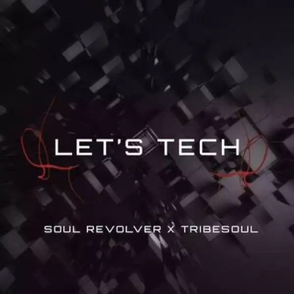 TribeSoul & Soul Revolver – Project 1 (Tech Feel)