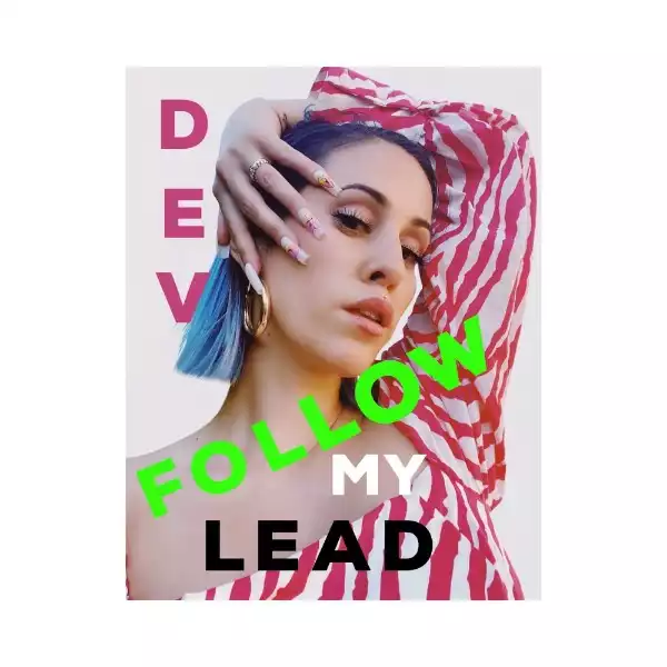 Dev – Follow My Lead