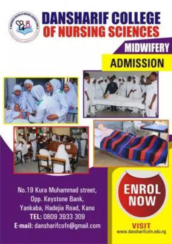 Dansgarif College of Nursing Sciences, Kano extends Basic Midwifery admission form, 2023/2024