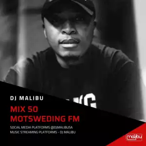 DJ Malibu – Motsweding FM Konka Night Mix