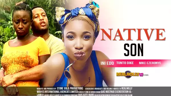 Native Son (Old Nollywood Movie)