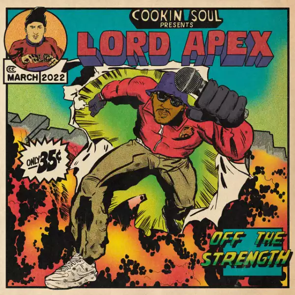 Lord Apex & Cookin Soul - The Bullshit