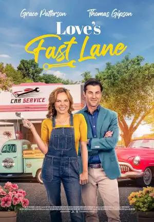 Loves Fast Lane (2023)