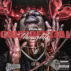 Foolio - Confidential Thoughts