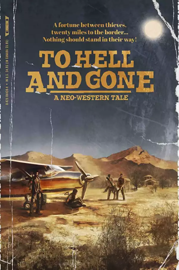 To Hell and Gone (2019) [Movie]