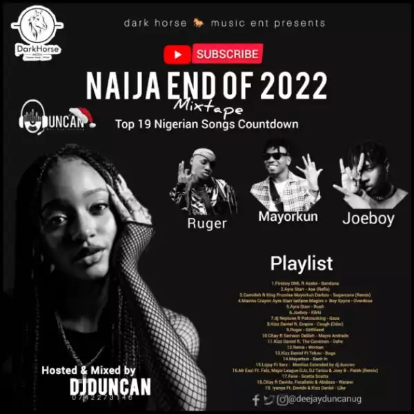 DJ Duncan – Naija End Of 2022 Countdown Mixtape