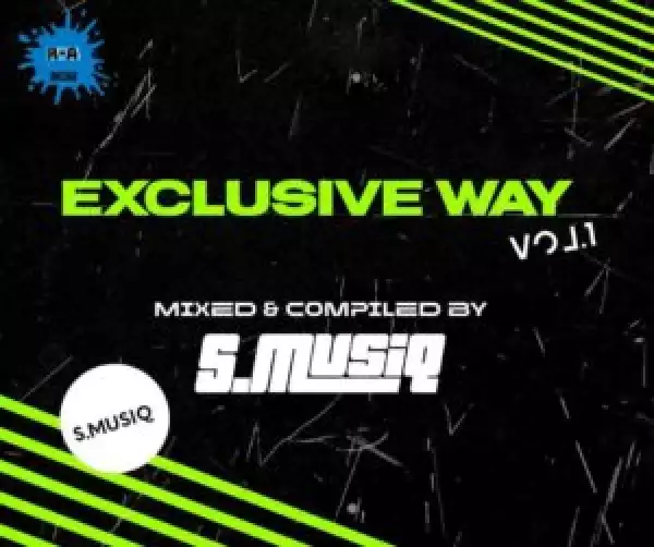 S.MusiQ – The Exclusive way Vol.1